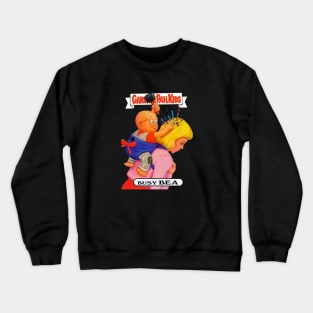 Busy Bea - Garbage Pail Kids Crewneck Sweatshirt